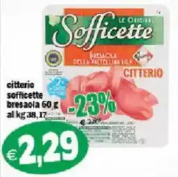 Il Castoro Supermercati Sofficette bresaola offerta