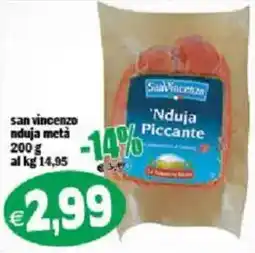 Il Castoro Supermercati San Vincenzo 'Nduja Piccante offerta