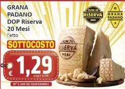 Paghi Poco Grana Padano DOP Riserva offerta