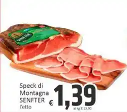 Paghi Poco Speck di Montagna SENFTER offerta