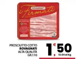 Despar Sicilia Prosciutto Cotto Rovagnati offerta