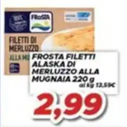 MA Supermercati Frosta filetti Alaska di merluzzo alla mugnaia offerta