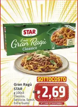 Paghi Poco Gran Ragù STAR offerta