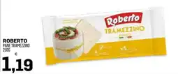 Al Discount Roberto Pane Tramezzino offerta