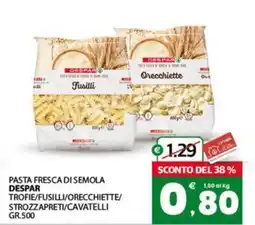 Despar Sicilia Pasta fresca di semola Despar offerta