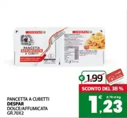 Despar Sicilia Pancetta a cubetti Despar dolce/affumicata offerta