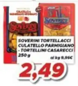 MA Supermercati Soverini tortellacci culatello parmigiano - tortellini casarecci offerta