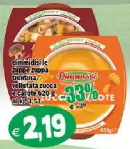 Il Castoro Supermercati Dimmidisì zuppa trentina / zucchine e carote offerta
