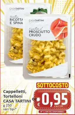 Paghi Poco Cappelletti, Tortelloni Casa Tartini offerta