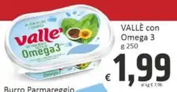 Paghi Poco Vallè con Omega 3 offerta