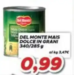 MA Supermercati Del Monte mais dolce in grani offerta