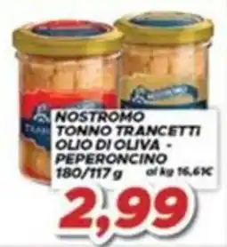 MA Supermercati Nostromo tonno trancetti olio di oliva - peperoncino offerta