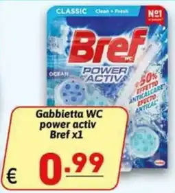 Ipercarni Gabbietta WC power activ Bref offerta