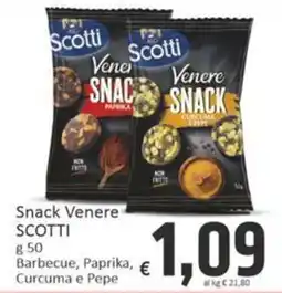 Paghi Poco Snack Venere Scotti offerta