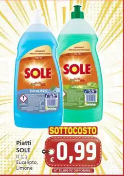 Paghi Poco Piatti SOLE offerta
