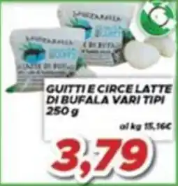MA Supermercati Guitti e circe latte di bufala vari tipi offerta