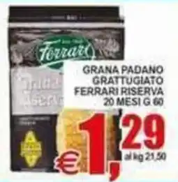 Pewex Grana Padano grattugiato Ferrari Riserva offerta