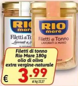 Ipercarni Filetti di tonno Rio Mare offerta