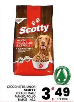 Despar Sicilia Crocchette junior Scotty pollo e mais/ manzo, pollo e mais offerta