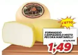 MA Supermercati Formaggio Campagnolo Misto Pecora Martarelli offerta