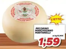MA Supermercati Pecorino Marchigiano Martarelli offerta
