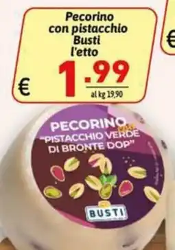 Ipercarni Pecorino con pistacchio Busti offerta