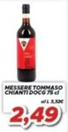MA Supermercati Messere Tommaso Chianti DOCG offerta