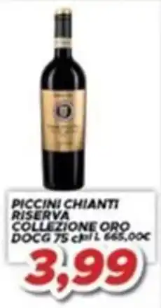 MA Supermercati Piccini Chianti Riserva Collezione Oro offerta