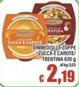 Top Supermercati Dimmidisile zuppe zucca e carote offerta