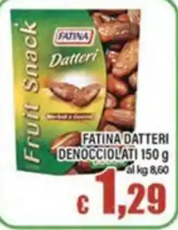 Top Supermercati Fatina datteri denocciolati offerta