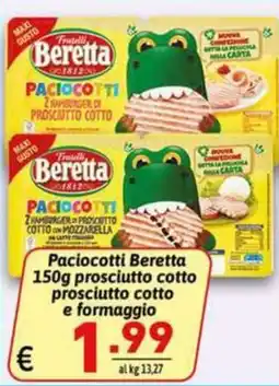 Ipercarni Paciocotti Beretta prosciutto cotto e formaggio offerta