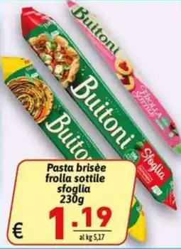 Ipercarni Buitoni pasta brisée frolla sottile sfoglia offerta