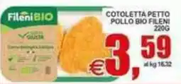 Pewex Cotoletta petto pollo bio Fileni offerta