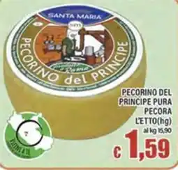 Top Supermercati Pecorino del Principe offerta