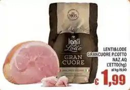 Top Supermercati Lenti&Lode Gran Cuore offerta