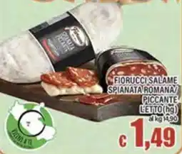 Top Supermercati Fiorucci salame spianata romana offerta