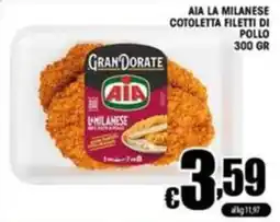 Sacoph Aia la milanese cotoletta filetti di pollo offerta