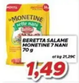 MA Supermercati Beretta salame monetine 7 nani offerta