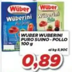 MA Supermercati Wüber Wüberini Puro Suino - Pollo offerta