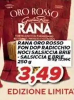 MA Supermercati Rana oro rosso fon dop radicchio noci salsiccia brie offerta
