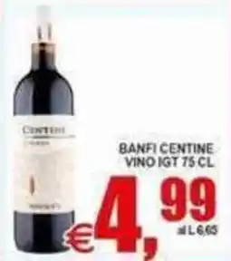 Pewex Banfi Centine Vino IGT offerta