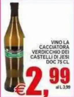Pewex Vino la cacciatore verdicchio dei castelli di jesi offerta