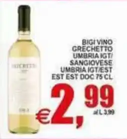 Pewex Bigi Vino Grechetto Umbria IGT/ Sangiovese Umbria IGT/EST offerta
