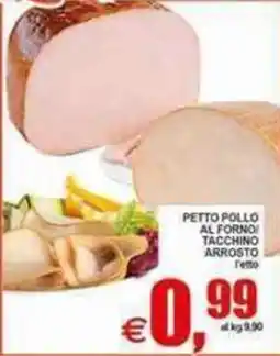 Pewex Petto pollo al forno tacchino arrosto offerta