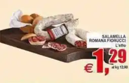 Pewex Salamella romana fiorucci offerta