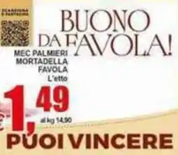 Pewex Mortadella Favola offerta