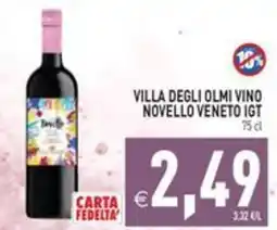 Pim Supermercati Villa degli Olmi Vino Novello Veneto IGT offerta