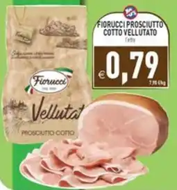 Pim Supermercati Fiorucci prosciutto cotto vellutato offerta