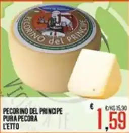 Supermercati EffePiù Pecorino del principe pura pecora offerta