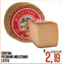 Supermercati EffePiù Central pecorino moliterno l'etto offerta